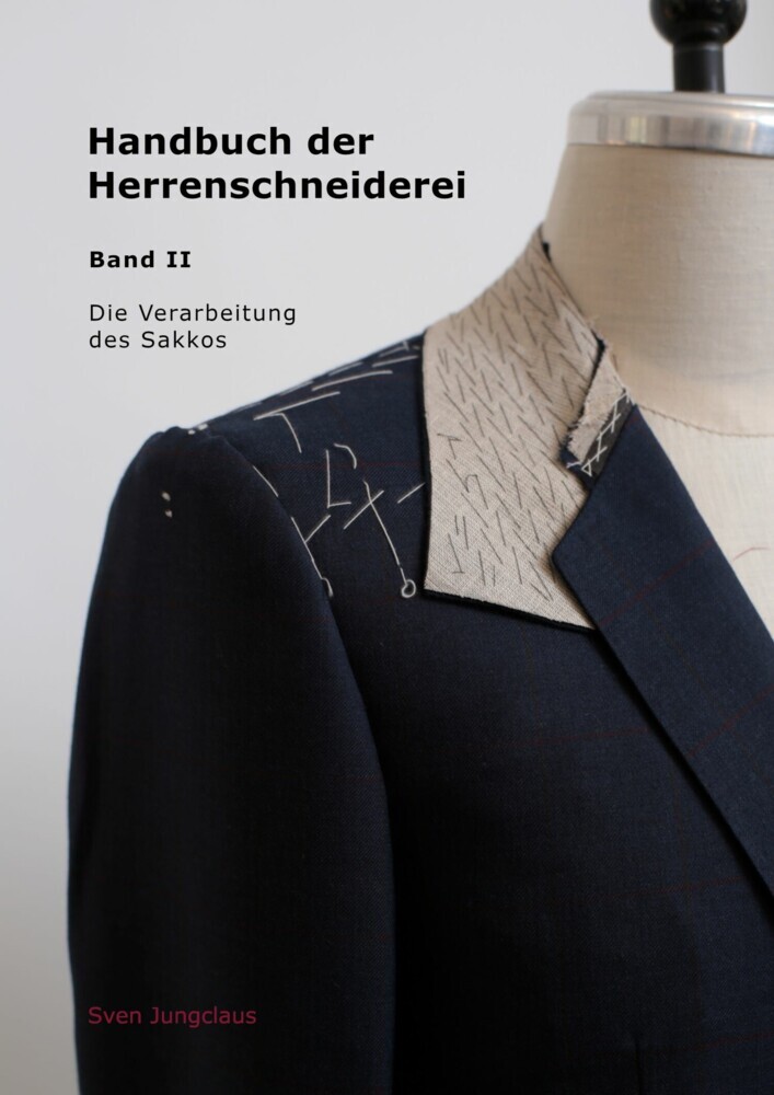 Handbuch der Herrenschneiderei, Band 2 - Die Verarbeitung des Sakkos main product photo