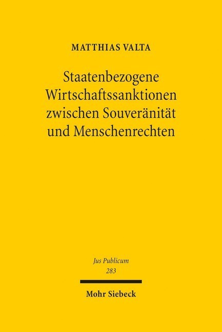 Staatenbezogene Wirtschaftssanktionen zwischen Souveränität und Menschenrechten main product photo