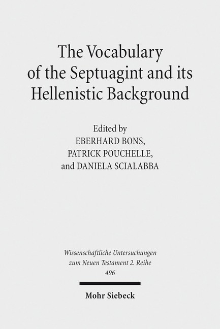 The Vocabulary of the Septuagint and its Hellenistic Background main product photo