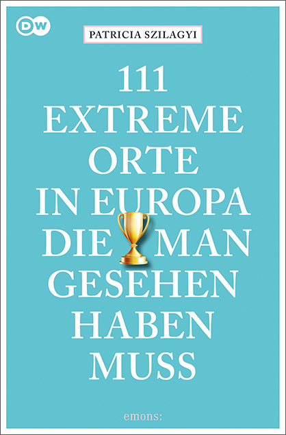 111 extreme Orte in Europa, die man gesehen haben muss main product photo