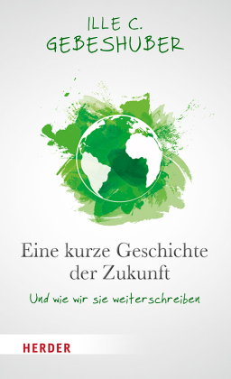 Eine kurze Geschichte der Zukunft