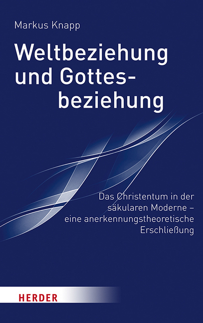 Weltbeziehung und Gottesbeziehung main product photo