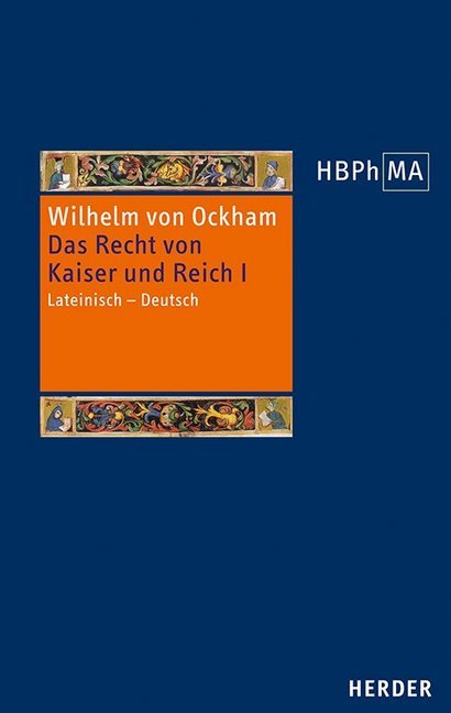 De iuribus Romani imperii. III.2 Dialogus. Das Recht von Kaiser und Reich, III.2 Dialogus main product photo