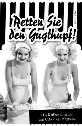 Retten Sie den Guglhupf!
