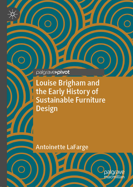 Louise Brigham and the Early History of Sustainable Furniture Design main product photo