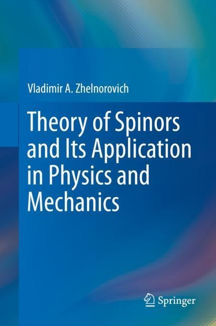 Theory of Spinors and Its Application in Physics and Mechanics main product photo