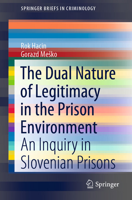 The Dual Nature of Legitimacy in the Prison Environment main product photo