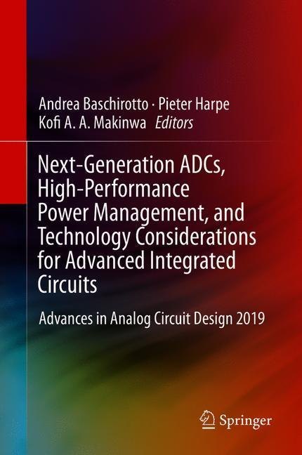 Next-Generation ADCs, High-Performance Power Management, and Technology Considerations for Advanced Integrated Circuits main product photo