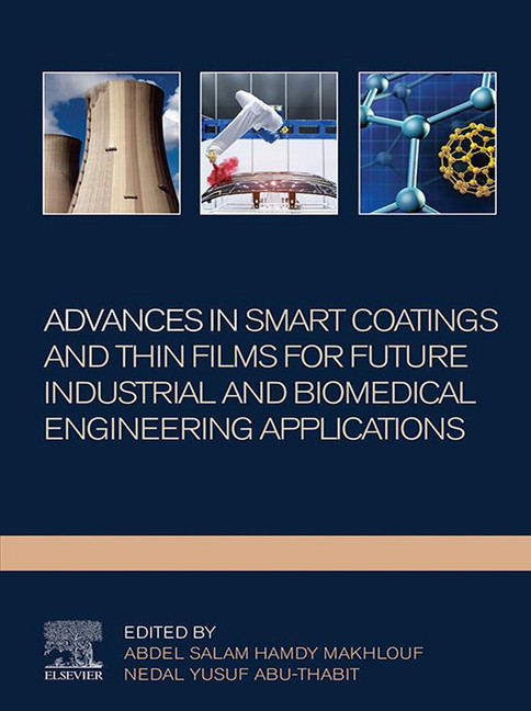 Advances In Smart Coatings And Thin Films For Future Industrial and Biomedical Engineering Applications main product photo