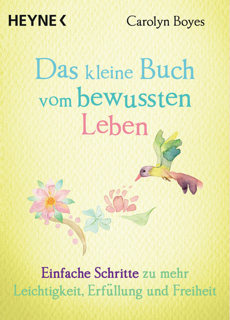 Das kleine Buch vom bewussten Leben main product photo
