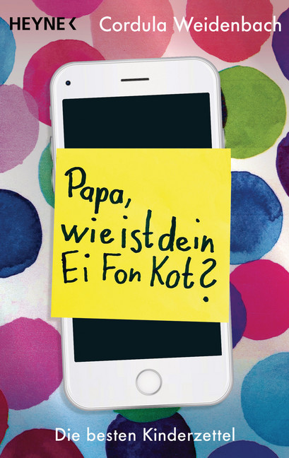Papa, wie ist dein Ei Fon Kot? main product photo