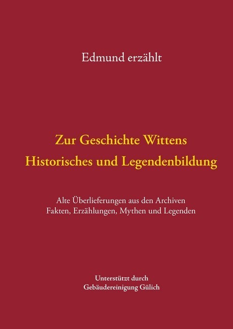 Zur Geschichte Wittens - Historisches und Legendenbildung main product photo