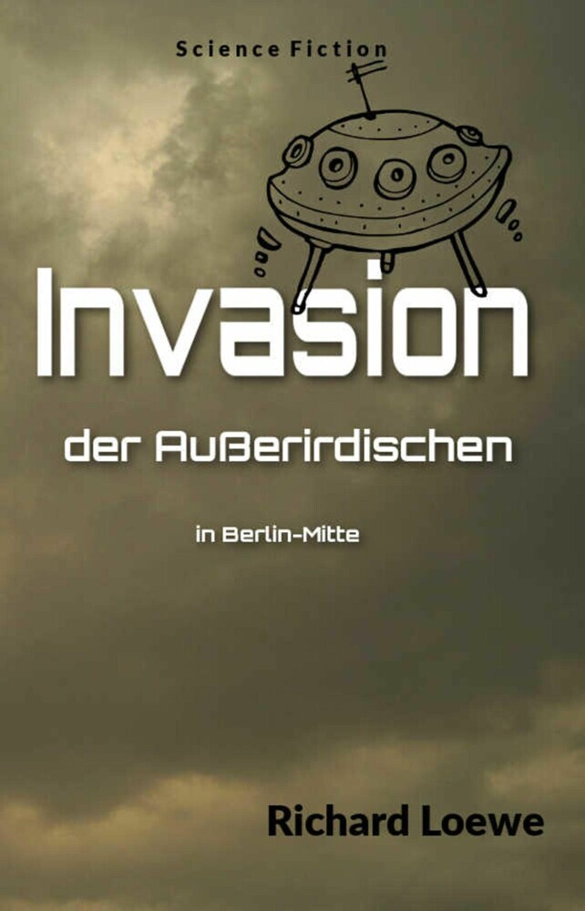 Invasion der Außerirdischen in Berlin-Mitte main product photo