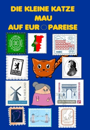 Die kleine Katze Mau auf Europareise