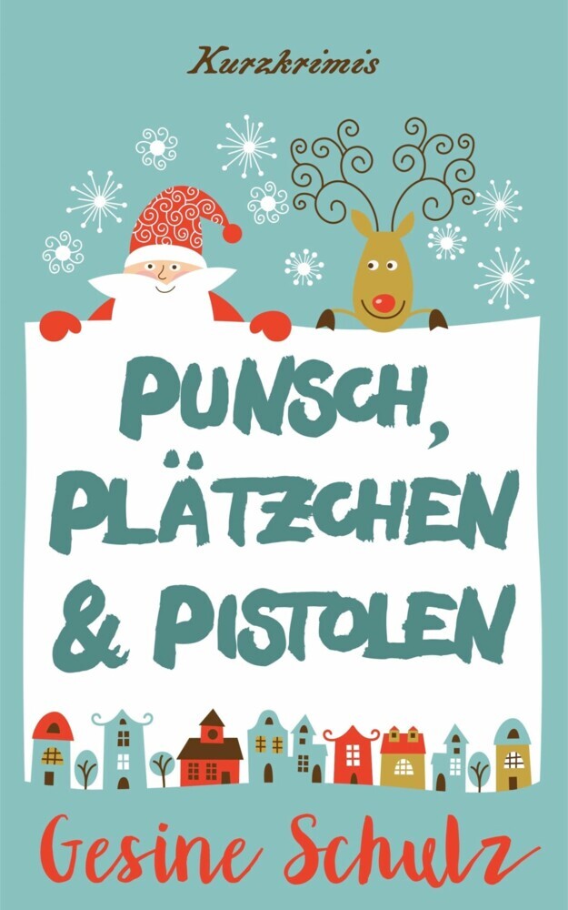 Punsch, Plätzchen & Pistolen main product photo