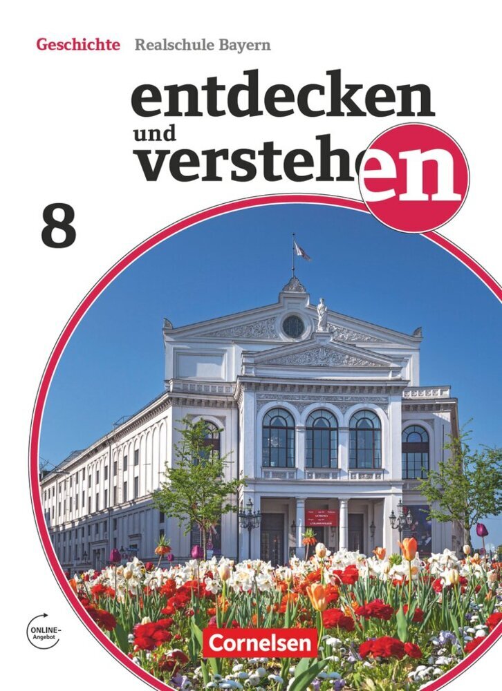 Entdecken und verstehen - Geschichtsbuch - Realschule Bayern - Ausgabe ab 2018 - 8. Jahrgangsstufe main product photo