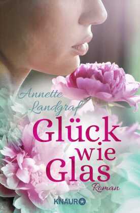 Glück wie Glas
