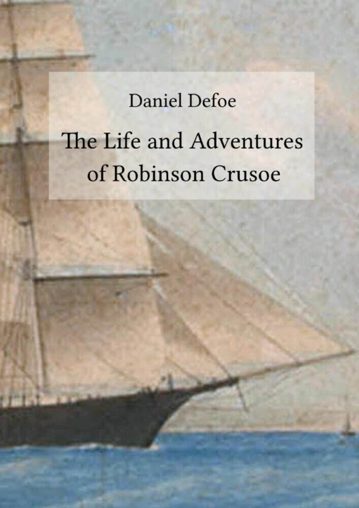 The Life and Adventures of Robinson Crusoe main product photo