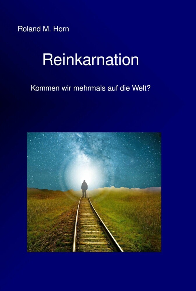 Reinkarnation - Kommen wir mehrmals auf die Welt? main product photo