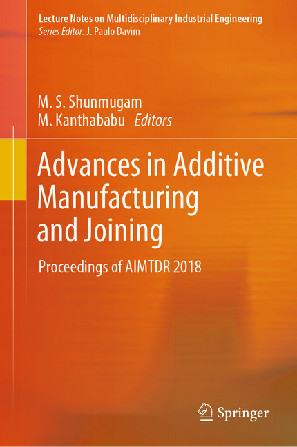 Advances in Additive Manufacturing and Joining main product photo