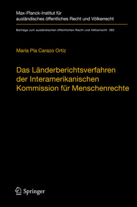Das Länderberichtsverfahren der Interamerikanischen Kommission für Menschenrechte