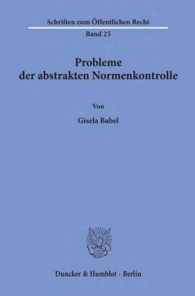 Probleme der abstrakten Normenkontrolle.