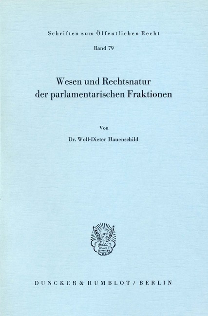 Wesen und Rechtsnatur der parlamentarischen Fraktionen. main product photo