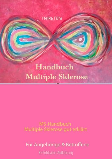 MS-Handbuch Multiple Sklerose gut erklärt Für Angehörige & Betroffene main product photo
