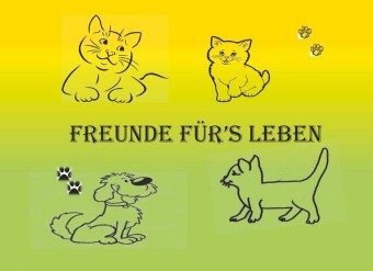 Freunde für&apos;s Leben