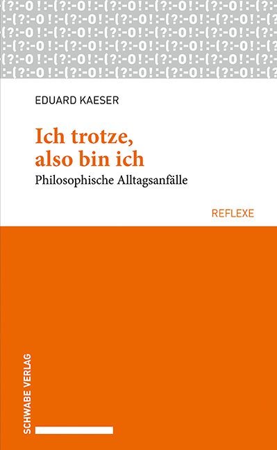 Ich trotze, also bin ich main product photo