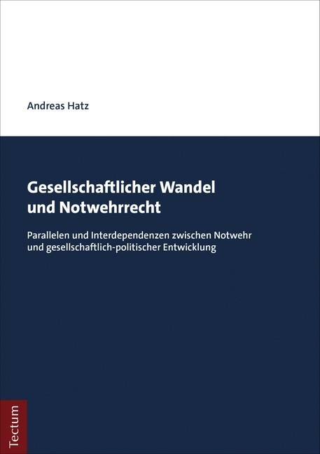 Gesellschaftlicher Wandel und Notwehrrecht main product photo