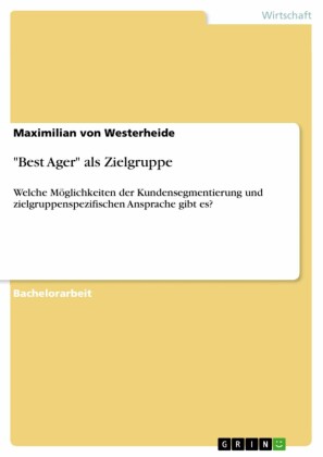 'Best Ager' als Zielgruppe