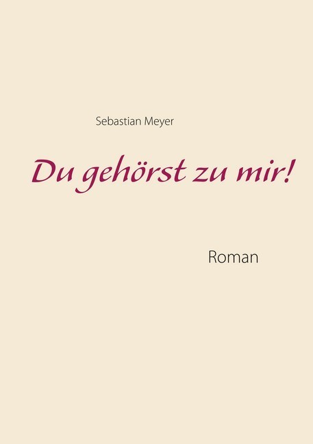 Du gehörst zu mir! main product photo