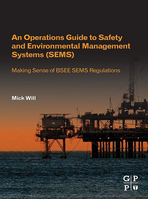 An Operations Guide to Safety and Environmental Management Systems (SEMS) main product photo