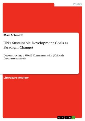 UN's Sustainable Development Goals as Paradigm Change?