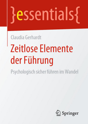 Zeitlose Elemente der Führung