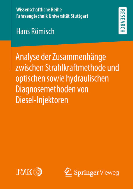 Analyse der Zusammenhänge zwischen Strahlkraftmethode und optischen sowie hydraulischen Diagnosemethoden von Diesel-Injektoren main product photo