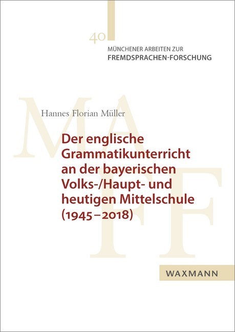 Der englische Grammatikunterricht an der bayerischen Volks-/Haupt- und heutigen Mittelschule (1945-2018) main product photo