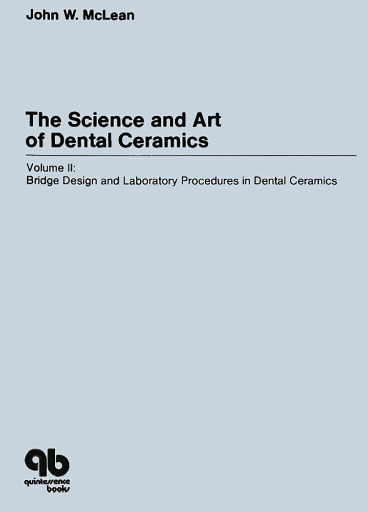 The Science and Art of Dental Ceramics - Volume II main product photo