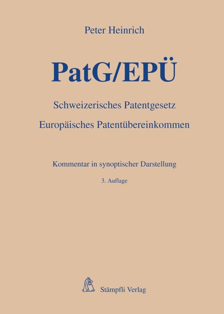 PatG/EPÜ - Schweizerisches Patentgesetz/Europäisches Patentübereinkommen main product photo