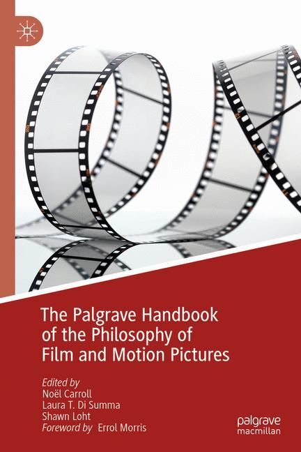 The Palgrave Handbook of the Philosophy of Film and Motion Pictures main product photo