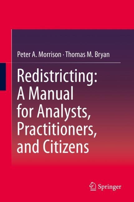 Redistricting: A Manual for Analysts, Practitioners, and Citizens main product photo