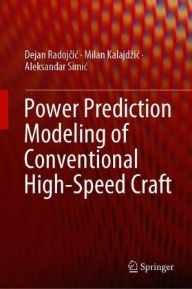 Power Prediction Modeling of Conventional High-Speed Craft