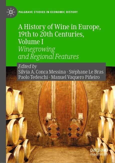 A History of Wine in Europe, 19th to 20th Centuries, Volume I main product photo