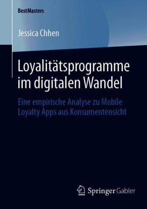 Loyalitätsprogramme im digitalen Wandel