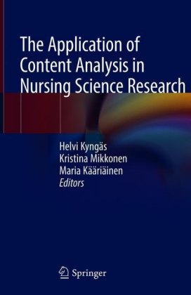 The Application of Content Analysis in Nursing Science Research