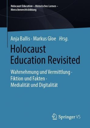 Holocaust Education Revisited