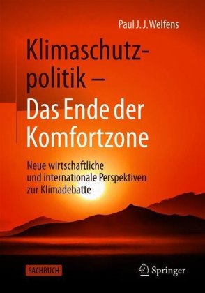 Klimaschutzpolitik - Das Ende der Komfortzone