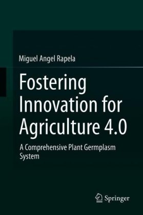Fostering Innovation for Agriculture 4.0