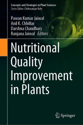 Nutritional Quality Improvement in Plants